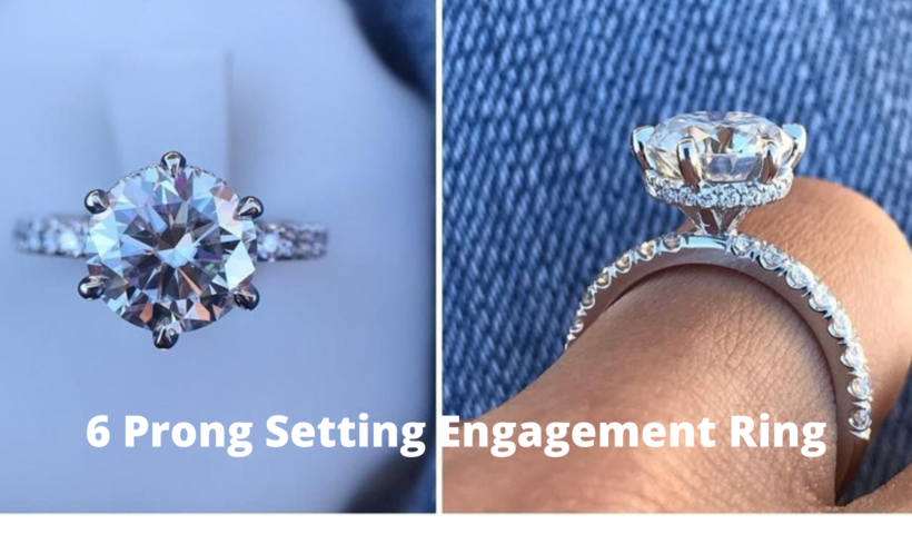 6 Prong Setting Engagement Ring