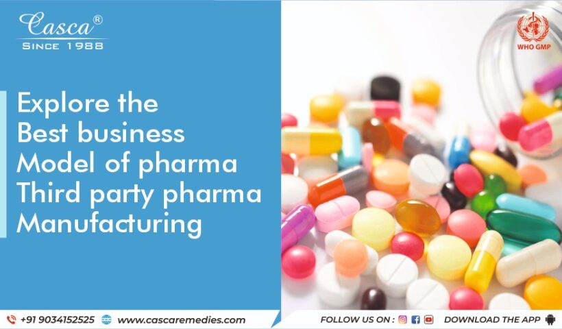 Explore the best business model of pharma: Third party pharma manufacturing